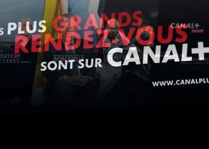 Comment implanter une marque forte sur le marché romand? L’exemple Canal+