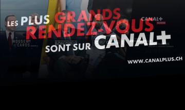 Comment implanter une marque forte sur le marché romand? L’exemple Canal+